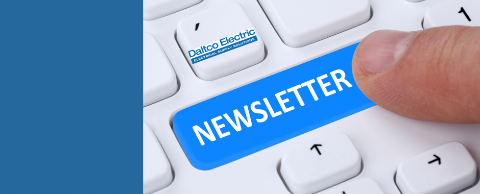 Check out our latest Daltco Newsletter!